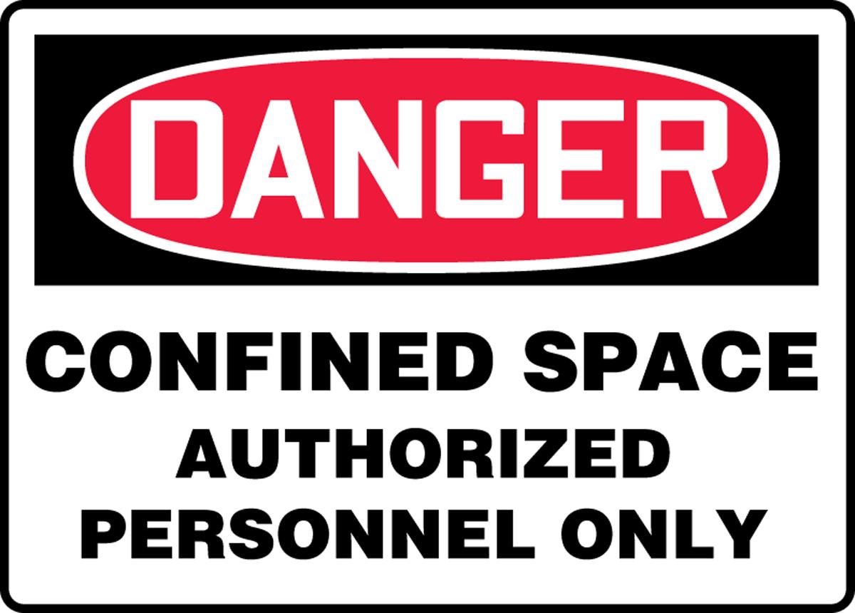 Danger Confined Space Auth, ALM - Confined Space Signs